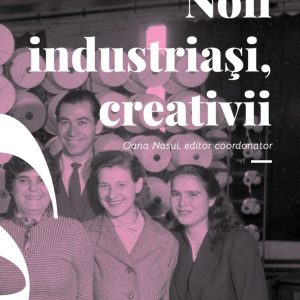 Noii industriași, creativii 045